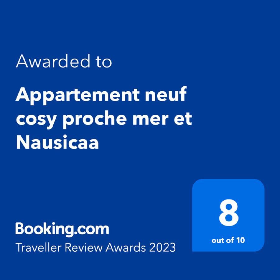 Appartement Neuf Cosy Proche Mer Et Nausicaa Boulogne-sur-Mer Bagian luar foto